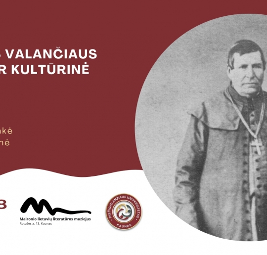 3-motiejaus-valanciaus-asmenybe-ir-kulturine-veikla_1768893540-fe2c682ef73c8e6782eafd2ea49fc24a.jpg
